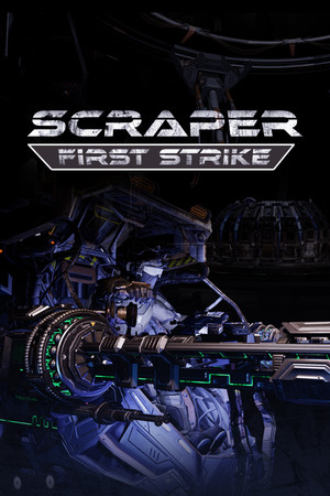Scraper: First Strike cover art