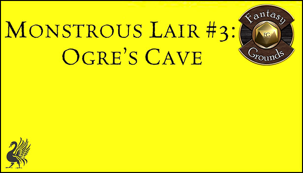 Fantasy Grounds - Monstrous Lair #3: Ogre Cave (Map Pack) Steam capsule image