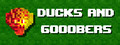 Ducks and Gooobers