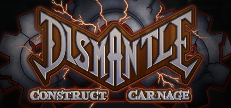 Dismantle: Construct Carnage Cover Image