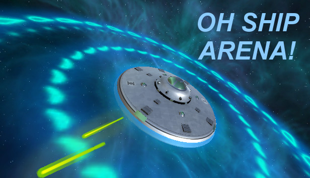 Oh Ship Arena Steam capsule image