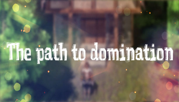 The path to domination Steam capsule image