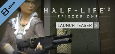 Half-Life 2: Episode One Launch Teaser 2 mobile game banner
