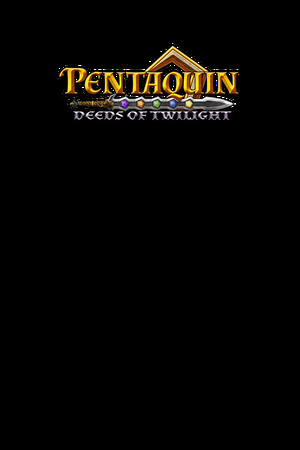 Pentaquin: Deeds Of Twilight cover art