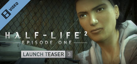 Half-Life 2: Episode One Launch Teaser 3 mobile game banner