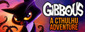 Gibbous - A Cthulhu Adventure