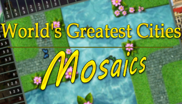 World's Greatest Cities Mosaics Steam capsule image