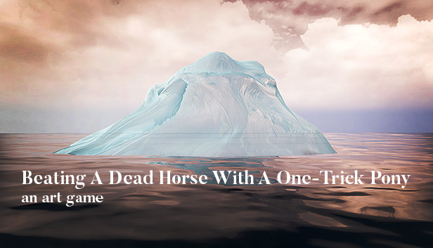 Beating A Dead Horse With A One-Trick Pony Steam capsule image