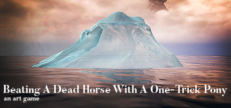 Beating A Dead Horse With A One-Trick Pony Cover Image