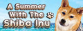 A Summer with the Shiba Inu