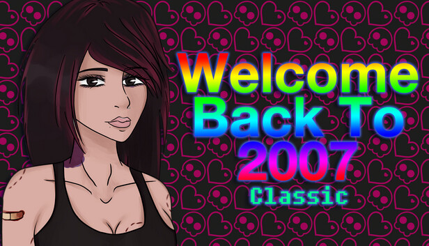 Welcome Back To 2007 Classic Steam capsule image