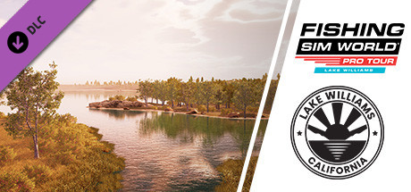 Fishing Sim World®: Pro Tour - Lake Williams header image