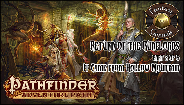 Fantasy Grounds - Pathfinder RPG - Return of the Runelords AP 2: It Came from Hollow Mountain (PFRPG) Steam capsule image