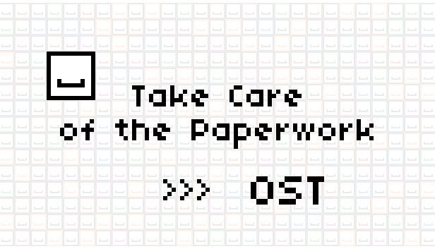 Take Care of the Paperwork - Soundtrack Steam capsule image