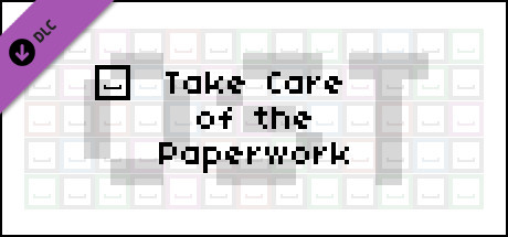 Take Care of the Paperwork - Soundtrack Steam header image