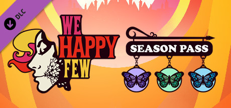 We Happy Few - Season Pass header