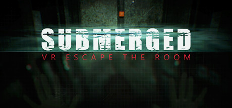 Submerged: VR Escape the Room header