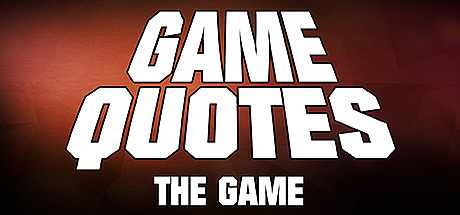 GAME QUOTES - THE GAME Cover Image