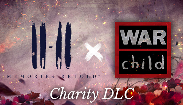 11-11 Memories Retold War Child Charity DLC Steam capsule image
