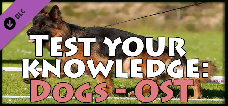 Test your knowledge: Dogs - OST Steam header image