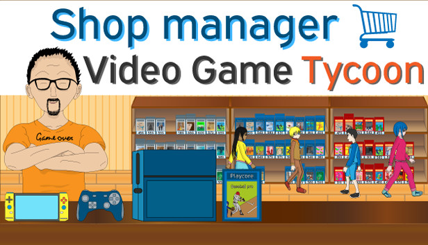 Shop Manager : Video Game Tycoon Steam capsule image