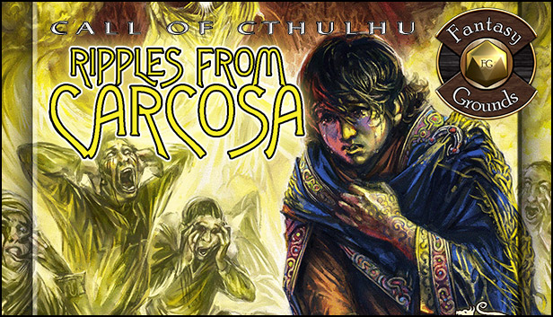 Fantasy Grounds - Ripples From Carcosa (CoC7E) Steam capsule image