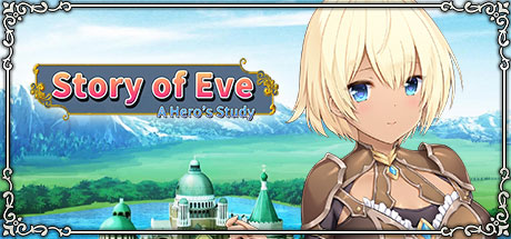 伊芙物语 勇者的修行Story of Eve – A Hero’s Study 3716140 官中