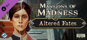 Mansions of Madness - Altered Fates