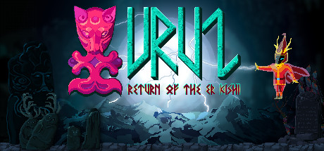URUZ &ldquo;Return of The Er Kishi&rdquo;