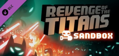 Revenge of the Titans: Sandbox Mode