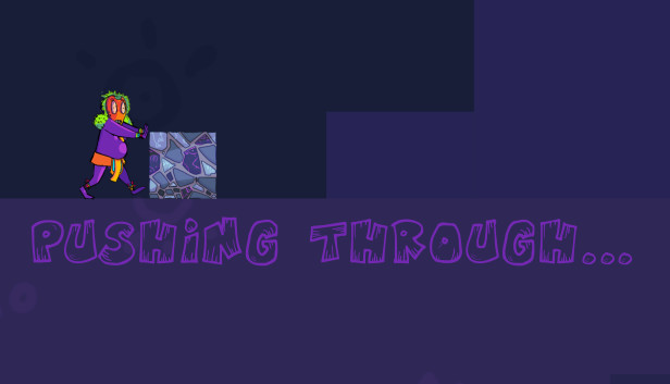 Pushing Through... Steam capsule image