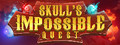 Skull's Impossible Quest