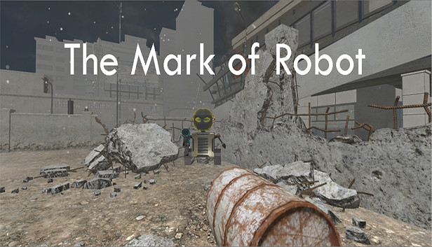 The Mark of Robot Steam capsule image
