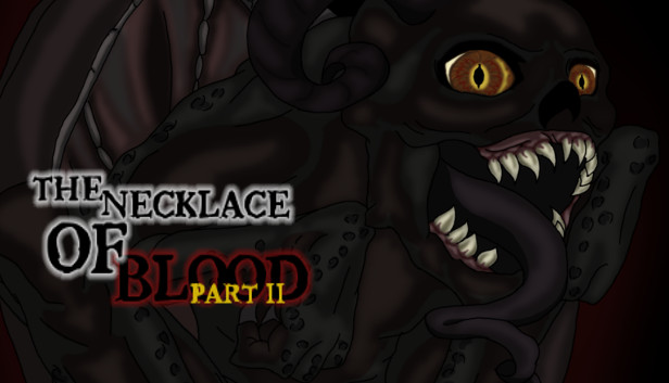 The Necklace Of Blood Part II Steam capsule image