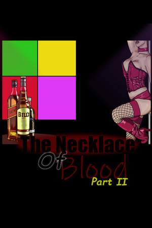 The Necklace Of Blood Part II cover art