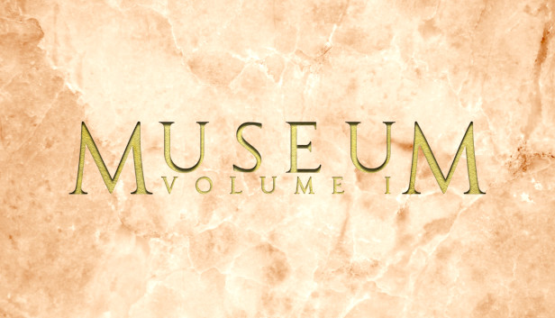 MUSEUM VOLUME I Steam capsule image