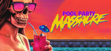 Pool Party Massacre header image