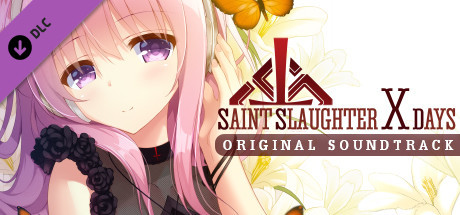 Saint Slaughter X Days - Original Soundtrack Steam header image