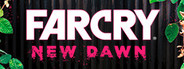 Far Cry New Dawn