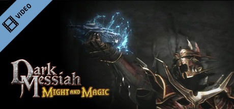 Dark Messiah Launch Trailer