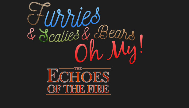 Furries & Scalies & Bears OH MY!, Charity Pack: Echoes of the Fire Steam capsule image