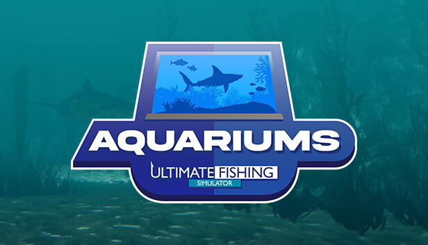Ultimate Fishing® Simulator - Aquariums DLC Steam capsule image