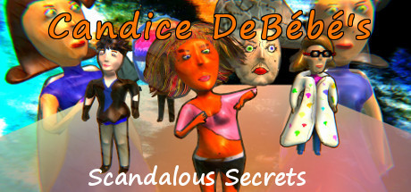 Candice DeBébé's Scandalous Secrets