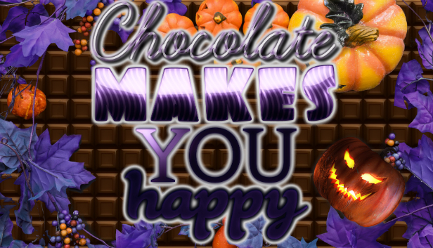 Chocolate makes you happy: Halloween Steam capsule image