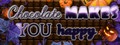 Chocolate makes you happy: Halloween