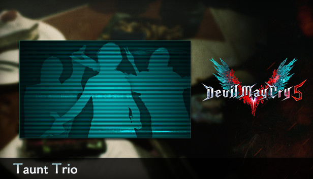 Devil May Cry 5 - Taunt Trio Steam capsule image