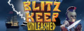 BlitzKeep Unleashed