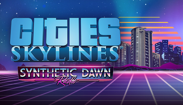Cities: Skylines - Synthetic Dawn Radio Steam capsule image