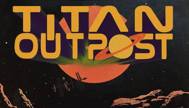 Titan Outpost Steam capsule image