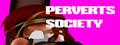 Perverts Society